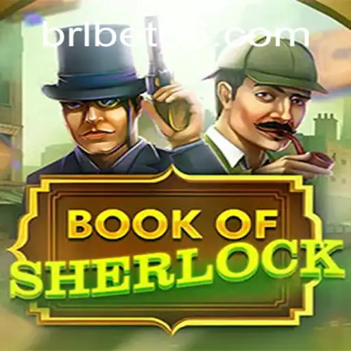 Explore the Exciting World of BookOfSherlock with BRLBET